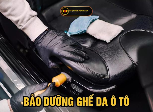 Cách bảo dưỡng ghế da ô tô đơn giản, hiệu quả đúng chuẩn chuyên nghiệp