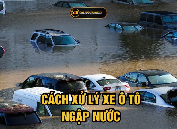 5 cách xử lý xe ô tô bị ngập nước hạn chê hư hỏng nặng